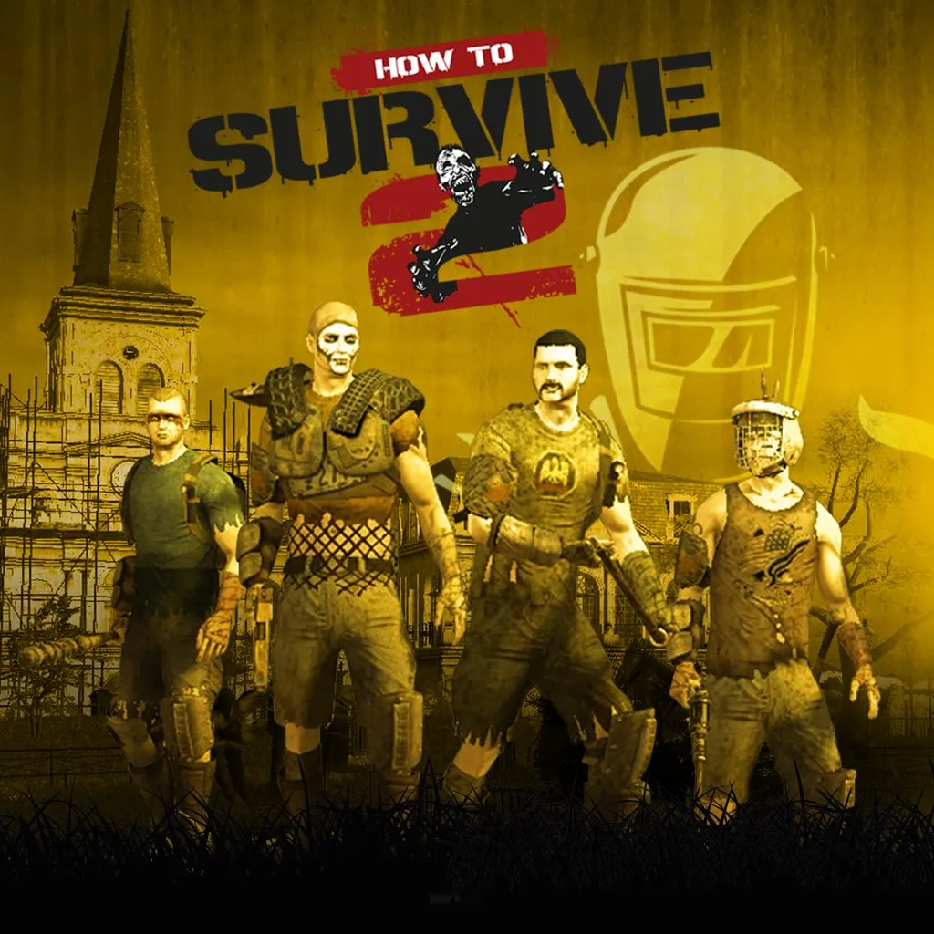 How To Survive 2