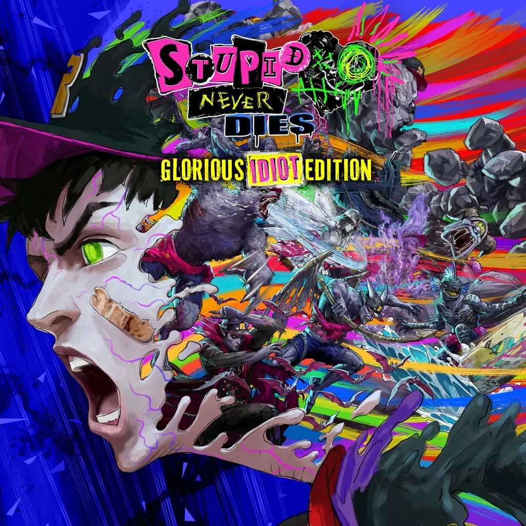 Stupid Never Dies: Glorious Idiot Edition