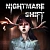 Nightmare Shift