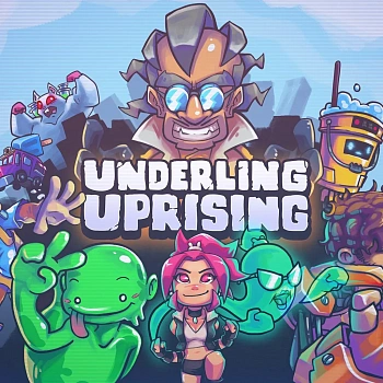 Underling Uprising