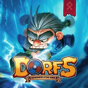 Dorfs: Hammers for Hire