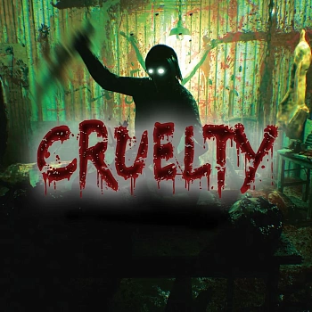 CRUELTY