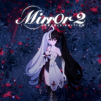 Mirror 2 - Console Edition