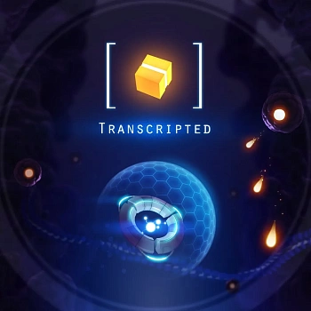 Transcripted