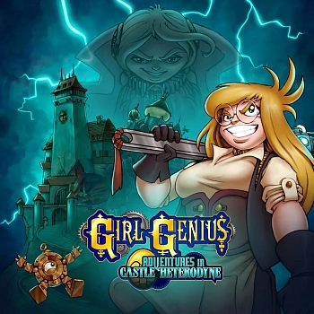 Girl Genius: Adventures In Castle Heterodyne