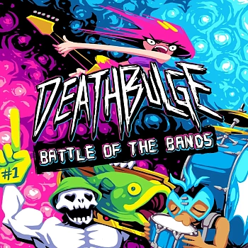 Deathbulge: Battle of the Bands