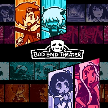 BAD END THEATER