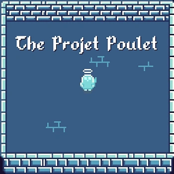 The Projet Poulet
