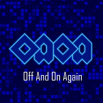 Off And On Again