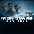 IRON GUARD: Day Zero
