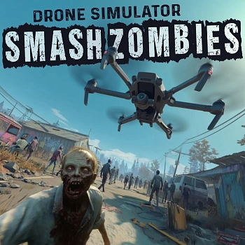 Drone Simulator: SMASH ZOMBIES