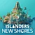 ISLANDERS: New Shores