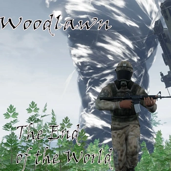 Woodlawn : The End of the World