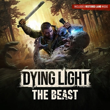 Dying Light: The Beast