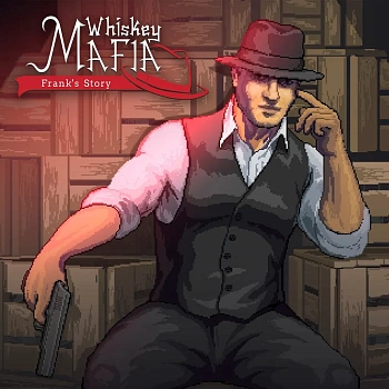 Whiskey Mafia: Frank's Story