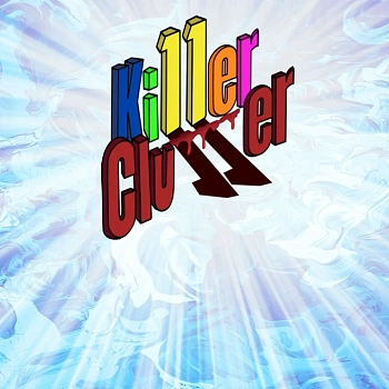 Ki11er Clutter