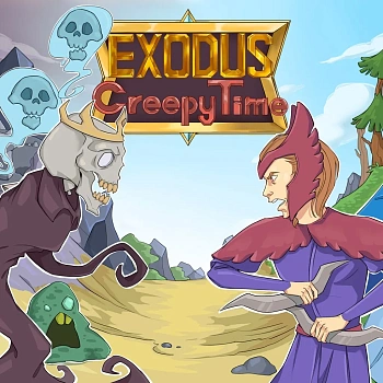 Exodus: Creepy Time