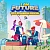 I Am Future: Cozy Apocalypse Survival