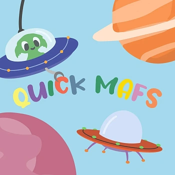 Quick Mafs