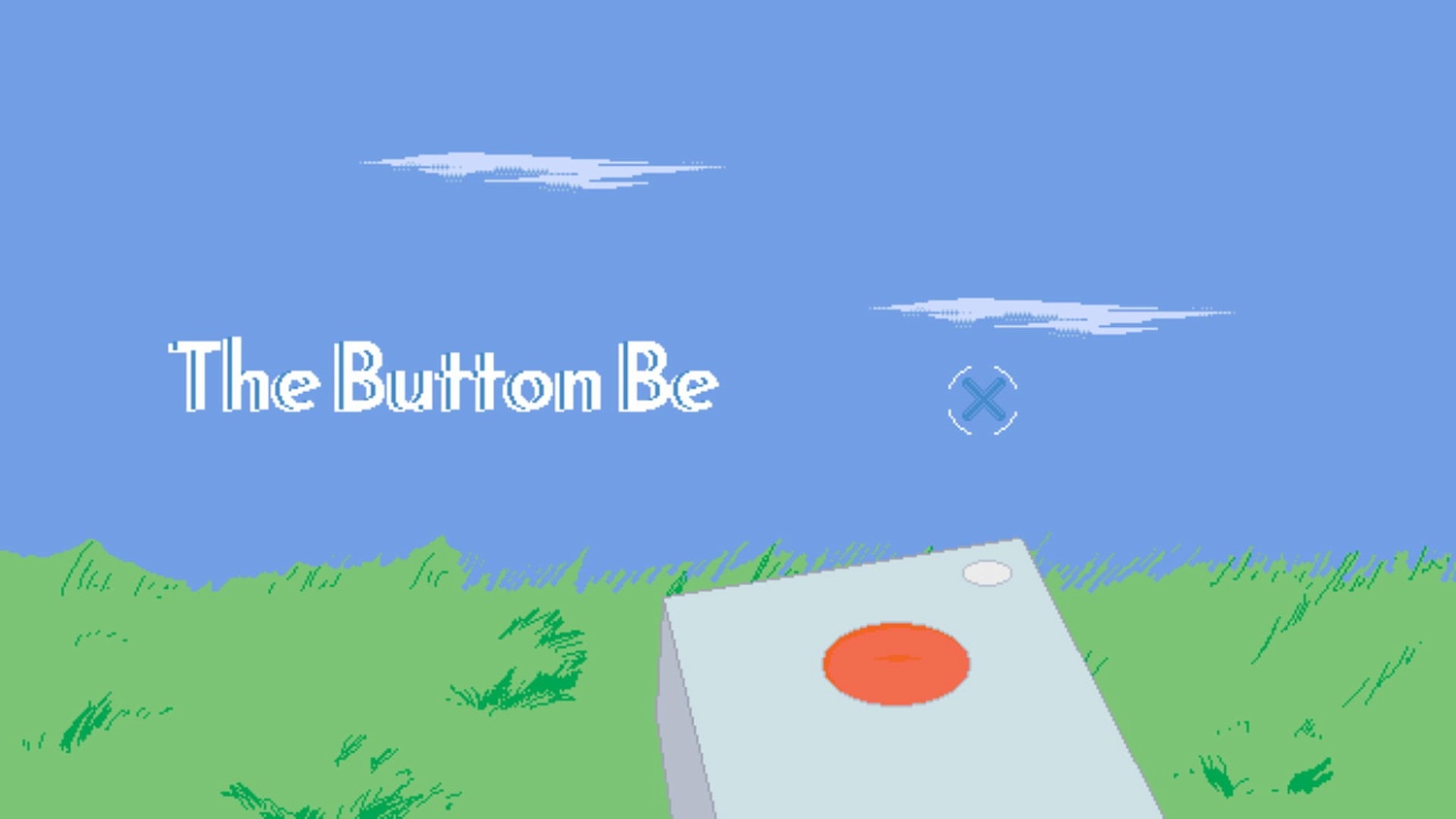 The Button Be