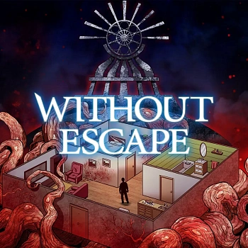 Without Escape