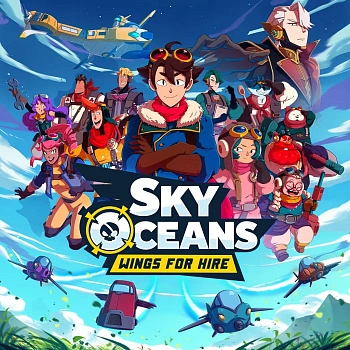 Sky Oceans: Wings For Hire