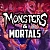 Dark Deception: Monsters & Mortals