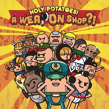Holy Potatoes! A Weapon Shop?!
