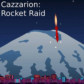 Cazzarion: Rocket Raid
