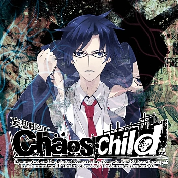 CHAOS;CHILD