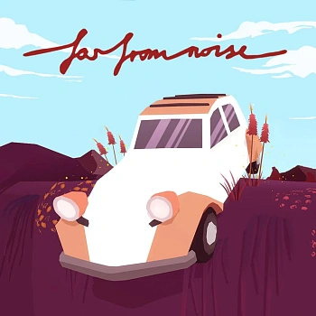 Far from Noise