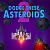 Dodge These Asteroids 2