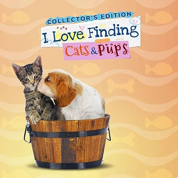 I Love Finding Cats & Pups Collector's Edition
