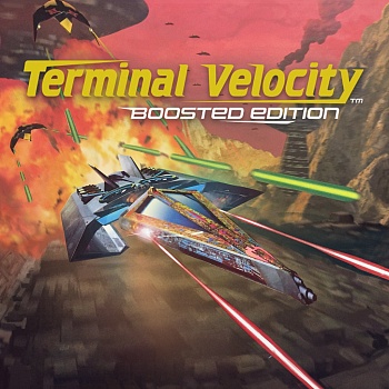 Terminal Velocity™: Boosted Edition